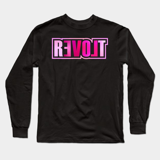 LOVE REVOLT Long Sleeve T-Shirt by Jokertoons